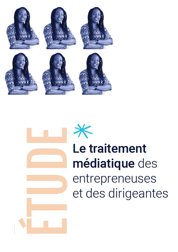 SISTA - Le traitement médiatique des entrepreneuses et dirigeants