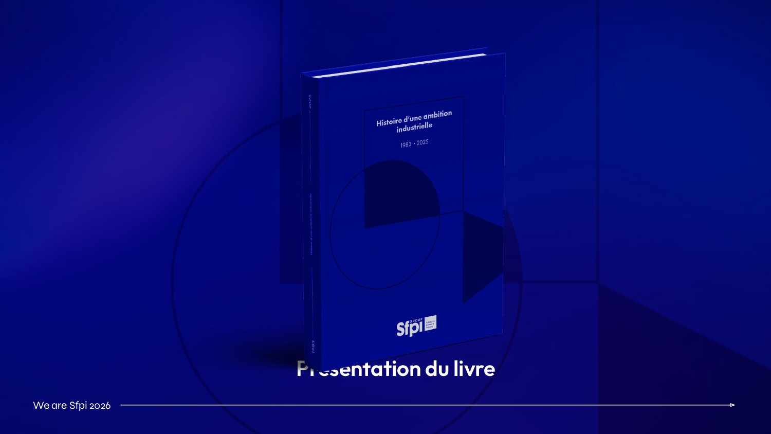 Beau livre Sfpi Group 40 ans